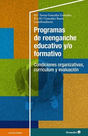 PROGRAMAS DE REENGANCHE EDUCATIVO Y/O FORMATIVO | 9788418348617 | GONZALEZ GONZALEZ, M. TERESA