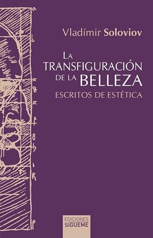 TRANSFIGURACION DE LA BELLEZA, LA | 9788430120833 | SOLOVIOV, VLADIMIR