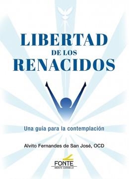 LIBERTAD DE LOS RENACIDOS | 9788418303371 | FERNANDES DE SAN JOSE, ALVITO