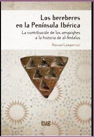 BEREBERES EN LA PENINSULA IBERICA, LOS | 9788433867902 | VARIOS AUTORES