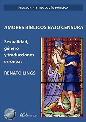 AMORES BIBLICOS BAJO CENSURA | 9788413773667 | LINGS, RENATO