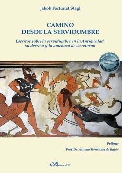 CAMINO DESDE LA SERVIDUMBRE | 9788413774299 | STAGL, JAKOB FORTUNAT