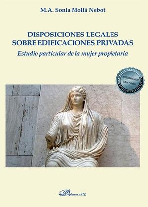 DISPOSICIONES LEGALES SOBRE EDIFICACIONES PRIVADAS | 9788413245225 | MOLLA NEBOT, SONIA M. A.