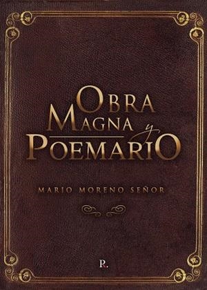OBRA MAGNA - POEMARIO | 9788418503184 | MORENO SEÑOR, MARIO