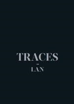 TRACES LAN (LOCAL ARCHITECTURE NETWORK) | 9781940291024