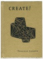 CREATE! NO.MAD / EDUARDO ARROYO LIVING, THINKING AND CREATING | 9781940291055