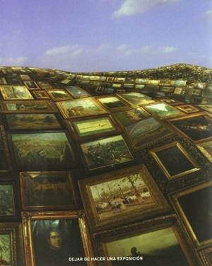 PEREJAUME DEJAR DE HACER UNA EXPOSICIÓN | 9788495273123