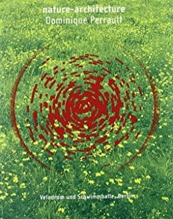 VELODROME AND SWIMMING POOLS IN BERLIN DOMINIQUE PERRAULT | 9788495951168