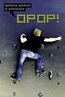 OPOP OPERATIVE OPTIMISM IN ARCHITECTURE | 9788495951601