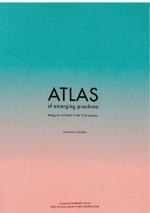 ATLAS OF EMERGING PRACTICES | 9788894152715