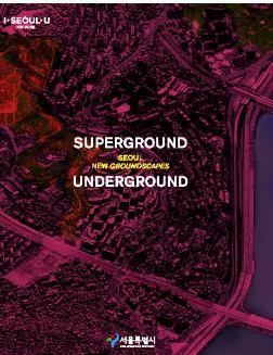 SUPERGROUND / UNDERGROUND | 9791161617312