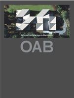 OAB. OFFICE OF ARCHITECTURE IN BARCELONA | 9781940291574