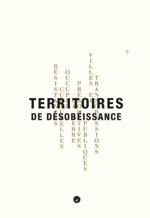 TERRITORIES DE DESOBEDIENCE | 9781945150210