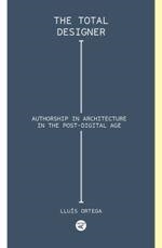 TOTAL DESIGNER, THE | 9781945150456