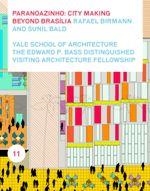 PARANOAZINHO : CITY-MAKING BEYOND BRASILIA | 9781945150630