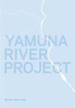 YAMUNA RIVER PROJECT | 9781945150678