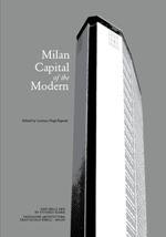 MCM - MILAN, CAPITAL OF THE MODERN | 9781945150708