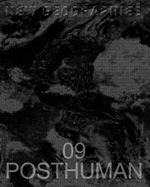 NEW GEOGRAPHIES 09. POSTHUMAN | 9781945150722