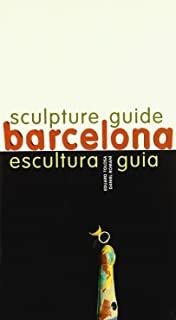 BARCELONA ESCULTURA GUÍA | 9788489698123