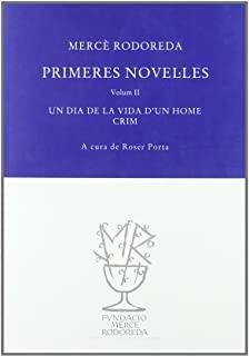 PRIMERES NOVEL·LES. VOLUM II (1A REIMPR.) | 9788492321124 | RODOREDA, MERCÈ