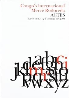 CONGRÉS INTERNACIONAL MERCÈ RODOREDA : ACTES | 9788492321179 | JOAQUIM MOLAS