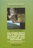 LÍQUENS EPÍFITS COM A INDICADORS DEL BOSC MEDITERRANI, ELS | 9788472838376 | LONGÁN SEMINAGO, ÀNGELS