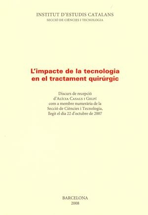 IMPACTE DE LA TECNOLOGIA TRACTAMENT QUIRÚRGIC, L' | 9788472839854 | CASALS I GELPI, ALICIA