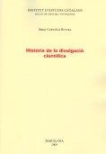 HISTÒRIA DE LA DIVULGACIÓ CIENTÍFICA | 9788492583812 | CORTIÑAS ROVIRA, SERGI