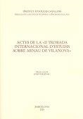 ACTES II TROBADA ARNAU DE VILANOVA | 9788472837898
