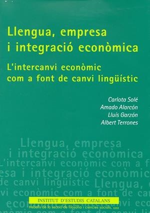 LLENGUA, EMPRESA I INTEGRACIÓ ECONÒMICA | 9788472838024 | VARIOS AUTORES