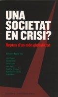 UNA SOCIETAT EN CRISI? | 9788472839823