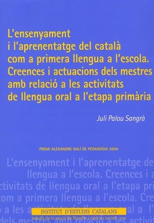 ENSENYAMENT I L'APRENENTATGE DEL CATALÀ, L' | 9788472839908 | PALOU, JULI