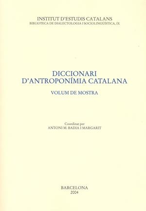 DICCIONARI D'ANTROPONÍMIA CATALANA | 9788472837324