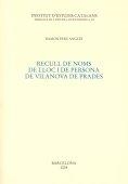 RECULL DE NOMS DE LLOC DE VILANOVA DE PRADES | 9788472837522 | PERE ANGLÈS, RAMON