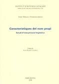 CARACTERÍSTIQUES DEL NOM PROPI | 9788492583485 | MORAN I OCERINJAUREGUI, JOSEP