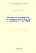 QUINZE ANYS DE PERIODISME : J. V. FOIX A PUBLICITAT | 9788492583515 | GÓMEZ I INGLADA, PERE