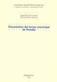 ONOMÀSTICA DEL TERME MUNICIPAL DE PRATDIP | 9788499650142 | COLL CASADÓ, JOSEP
