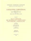 CATALUNYA CAROLÍNGIA 6/1. ELS COMTATS DE ROSELLÓ, CONFLENT, VALLESPIR I FENOLLETPREFACI ; INTRODUCCIÓ ; DIPLOMATARI (DOCS. 1-328) | 9788472838772