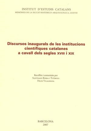 DISCURSOS INAUGURALS INSTITUCIONS S. XVIII I XIX | 9788472839601