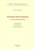 QUATRE GRANS CRÒNIQUES, LES, 2: BERNAT DESCLOT | 9788492583003 | SOLDEVILA, FERRAN