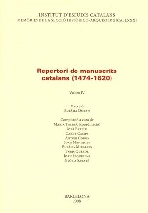 REPERTORI DE MANUSCRITS (1474-1620). VOLUM IV | 9788492583058