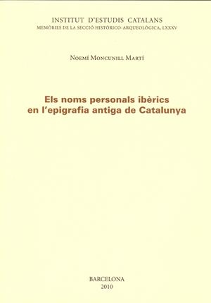 NOMS PERSONALS IBÈRICS EN L'EPIGRAFIA, ELS | 9788492583928 | MONCUNILL I MARTÍ, NOEMÍ