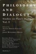 PHILOSOPHY AND DIALOGUE. VOLUM 1 | 9788472838994 | BOSCH VECIANA, ANTONI/MONTSERRAT MOLAS, JOSEP