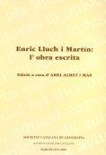ENRIC LLUCH I MARTÍN : L'OBRA ESCRITA | 9788472839045 | LLUCH I MARTÍN, ENRIC