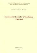 PENSAMENT ESCOLAR A CATALUNYA, 1760-1845, EL | 9788492583379 | MONÉS I PUJOL-BUSQUETS, JORDI