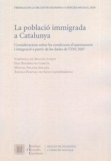 POBLACIÓ IMMIGRADA A CATALUNYA, LA | 9788499651156