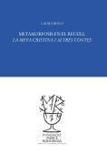 METAMORFOSIS EN EL RECULL LA MEVA CRISTINA I ALTRES CONTES | 9788412113426 | BOLO, LAURA