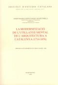 MODERNITZACIÓ DE L'UTILLATGE MENTAL DE L'ARQUITECTURA A CATALUNYA | 9788472831582 | MONTANER I MARTORELL, JOSEP MARIA