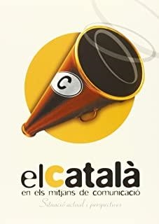 CATALÀ EN ELS MITJANS COMUNICACIÓ, EL | 9788472836204 | VARIOS AUTORES