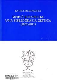MERCE RODOREDA BIBLIOGRAFIA CRITICA | 9788493823078 | MCNERNEY, KATHLEEN